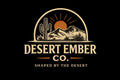 Desert Ember Co. — Shaped by the Desert